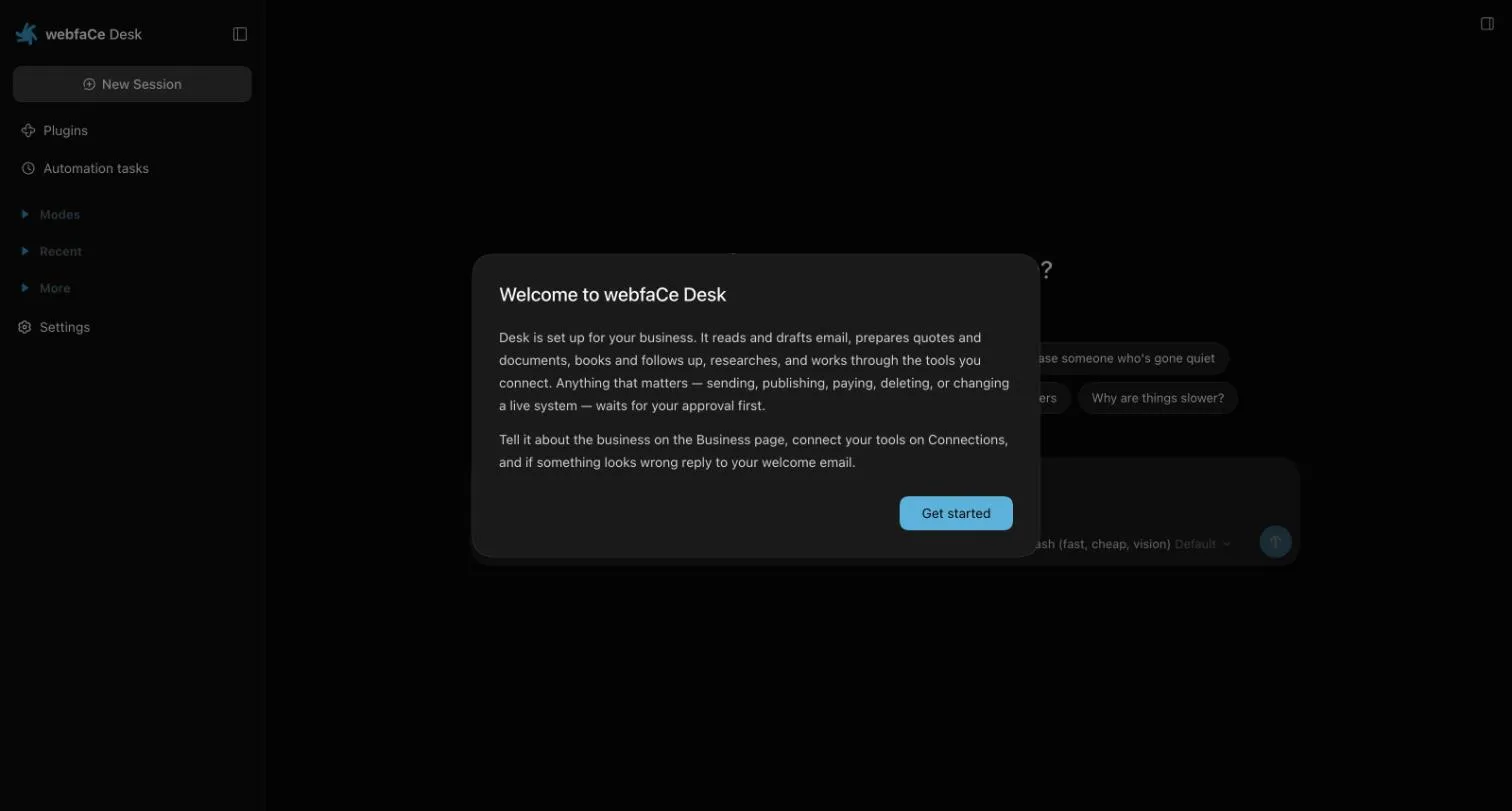 The Welcome to webfaCe Desk message, explaining that anything that matters waits for approval and pointing to the Business and Connections pages